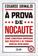imagem do produto À Prova De Nocaute - Como Construir Empresas Que Resistem E Se Tornam Marcas Desejada