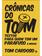 imagem do produto Crônicas do tom