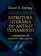 imagem do produto Estrutura Literária Do Antigo Testamento