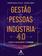 imagem do produto Gestão De Pessoas Na Indústria 4.0 - Desafios E Oportunidades Na Era Digital