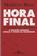 imagem do produto Hora Final - Alerta De Um Cientista - CIA DAS LETRAS