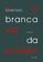 imagem do produto Livro - A branca voz da solidão