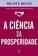 imagem do produto Livro - A ciência da prosperidade