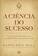 imagem do produto Livro - A ciência do sucesso