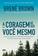 imagem do produto Livro - A coragem de ser você mesmo