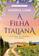 imagem do produto Livro - A filha italiana (As Filhas Perdidas – Livro 1)