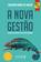 imagem do produto Livro - A nova gestão
