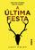 imagem do produto Livro - A última festa