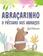 imagem do produto Livro - Abraçarinho - O pássaro dos abraços