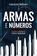 imagem do produto Livro - Armas e Números. Guia Rápido Contra a Manipulação