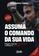 imagem do produto Livro - Assuma o comando da sua vida