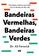 imagem do produto Livro - Bandeiras vermelhas, bandeiras verdes