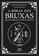 imagem do produto Livro - Bíblia das Bruxas, A