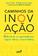 imagem do produto Livro - Caminhos da Inovação