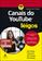 imagem do produto Livro - Canais do Youtube Para Leigos - 2ª edição