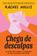 imagem do produto Livro - Chega de desculpas