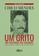 imagem do produto Livro - Chico mendes: um grito no ouvido do mundo; como a imprensa cobriu a luta dos seringueiros