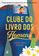 imagem do produto Livro - Clube do Livro dos Homens (Clube do livro dos homens – Livro 1)