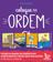 imagem do produto Livro - Coloque na ordem