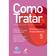 imagem do produto Livro - Como tratar