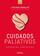 imagem do produto Livro - CUIDADOS PALIATIVOS: ESPECTOS JURÍDICOS - 1ª ED - 2021