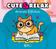imagem do produto Livro - Cute & Relax - Animais fofinhos