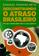 imagem do produto Livro - Desconstruindo o atraso brasileiro