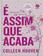 imagem do produto Livro - É assim que acaba (Edição de colecionador)