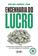 imagem do produto Livro - Engenharia do lucro