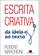 imagem do produto Livro - Escrita criativa