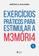 imagem do produto Livro - Exercícios práticos para estimular a memória Vol. 1