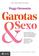 imagem do produto Livro - Garotas & sexo