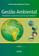 imagem do produto Livro - Gestão Ambiental: Instrumentos, Esferas De Ação E Educação Ambiental