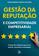 imagem do produto Livro - Gestão da reputação e competitividade empresarial