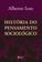 imagem do produto Livro - História do pensamento sociológico