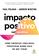 imagem do produto Livro - Impacto positivo (Net Positive)