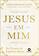 imagem do produto Livro - Jesus em mim