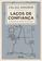 imagem do produto Livro - Laços de confiança - O Brasil na América do Sul - 1ª edição 2022