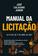 imagem do produto Livro - Manual da Licitação - 3ª Edição 2021