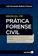imagem do produto Livro - Manual De Prática Forense Civil - 9ª edição 2022
