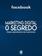 imagem do produto Livro - Marketing Digital O Segredo - Facebook