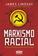imagem do produto Livro - Marxismo Racial