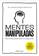 imagem do produto Livro - Mentes manipuladas