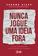 imagem do produto Livro - Nunca jogue uma ideia fora