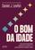 imagem do produto Livro - O bom da idade
