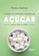 imagem do produto Livro - O Brasil no Mercado Mundial de Açúcar Entre 1960 e 2020