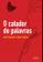 imagem do produto Livro - O catador de palavras