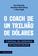 imagem do produto Livro - O coach de um trilhão de dólares