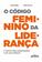 imagem do produto Livro - O código feminino da liderança