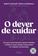 imagem do produto Livro - O dever de cuidar